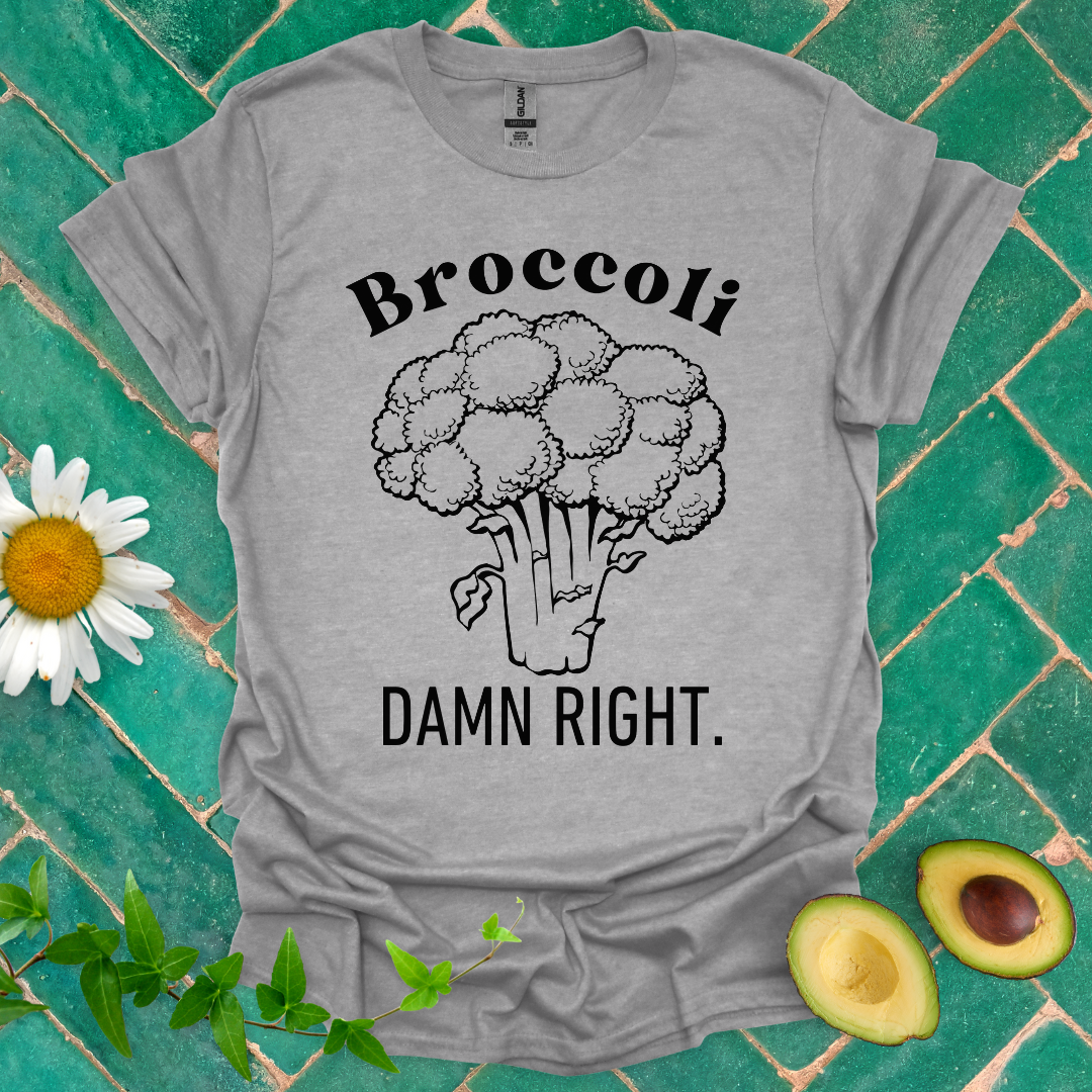 Broccoli Damn Right Tee