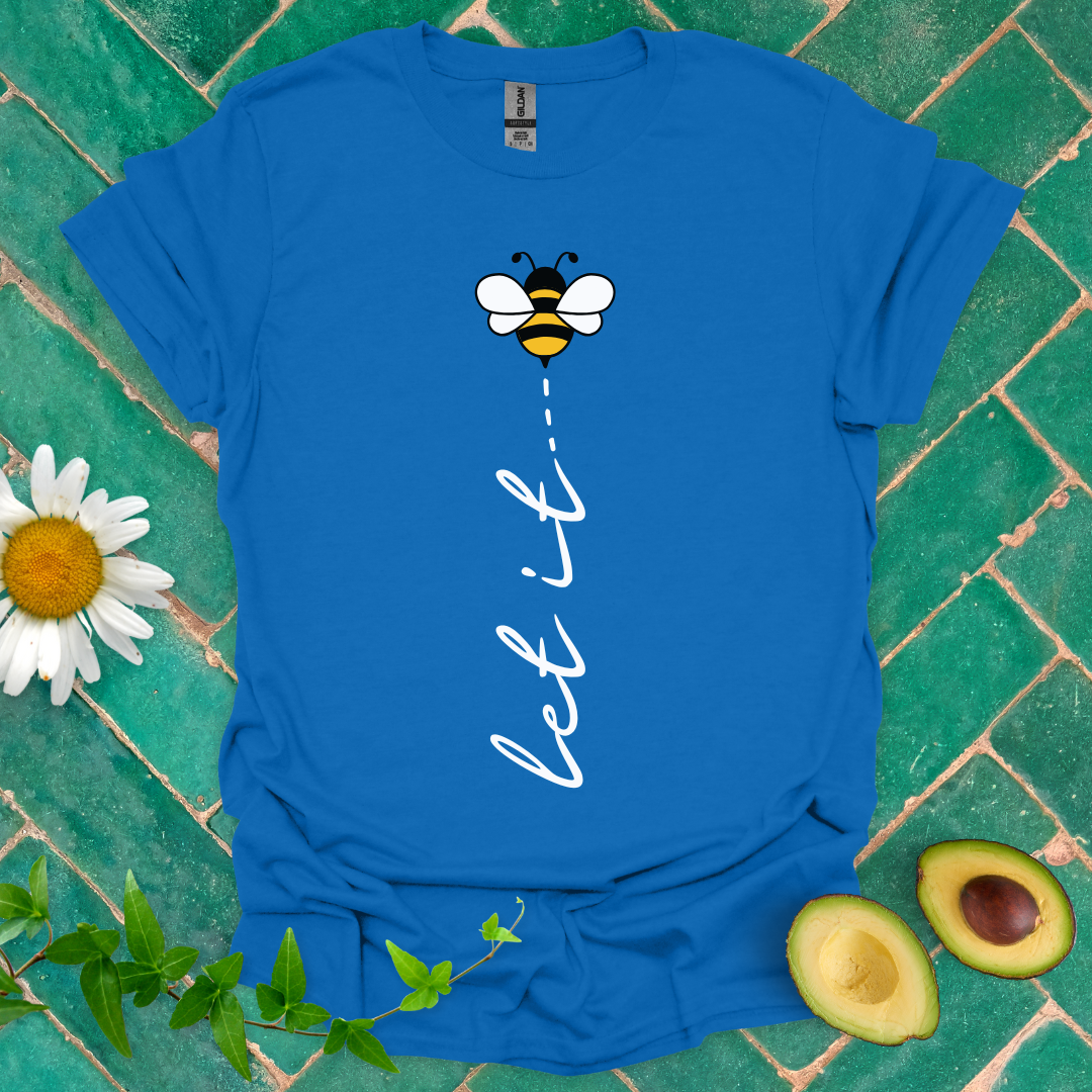 Let It Bee Tee