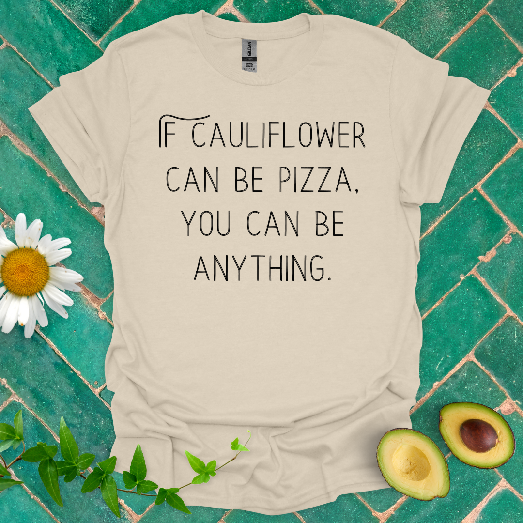 Be Anything Tee
