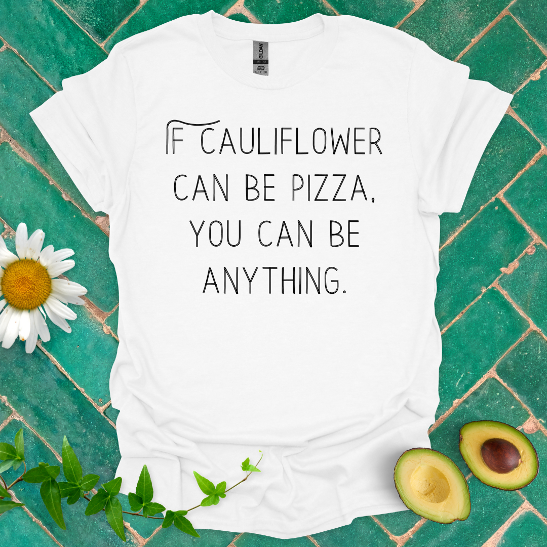 Be Anything Tee