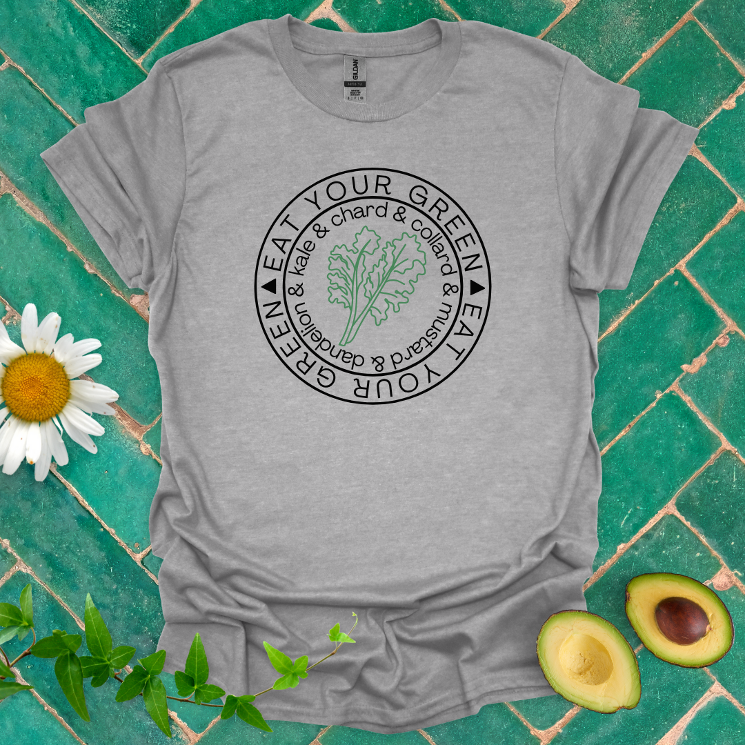 Eat Your Green Tee