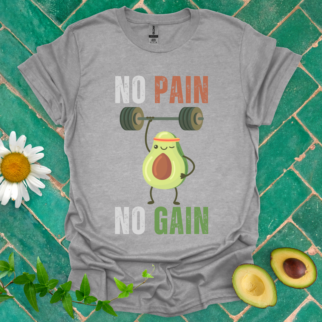 No Pain No Gain Tee