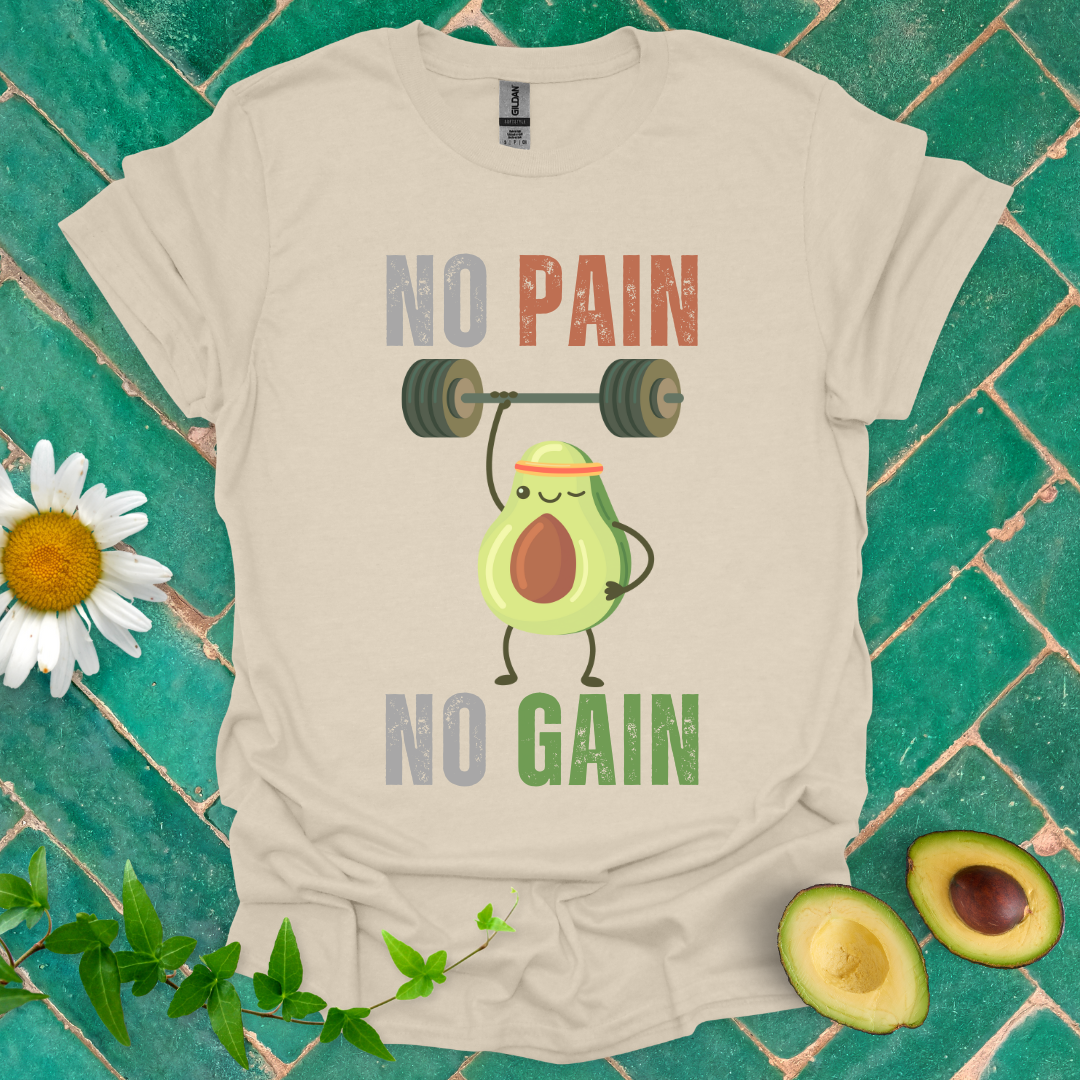 No Pain No Gain Tee