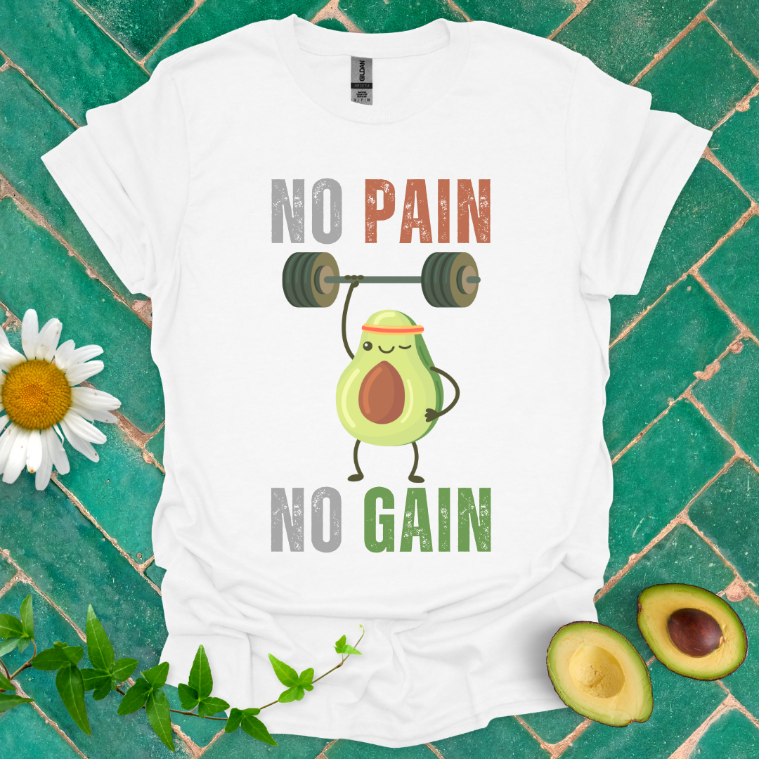 No Pain No Gain Tee