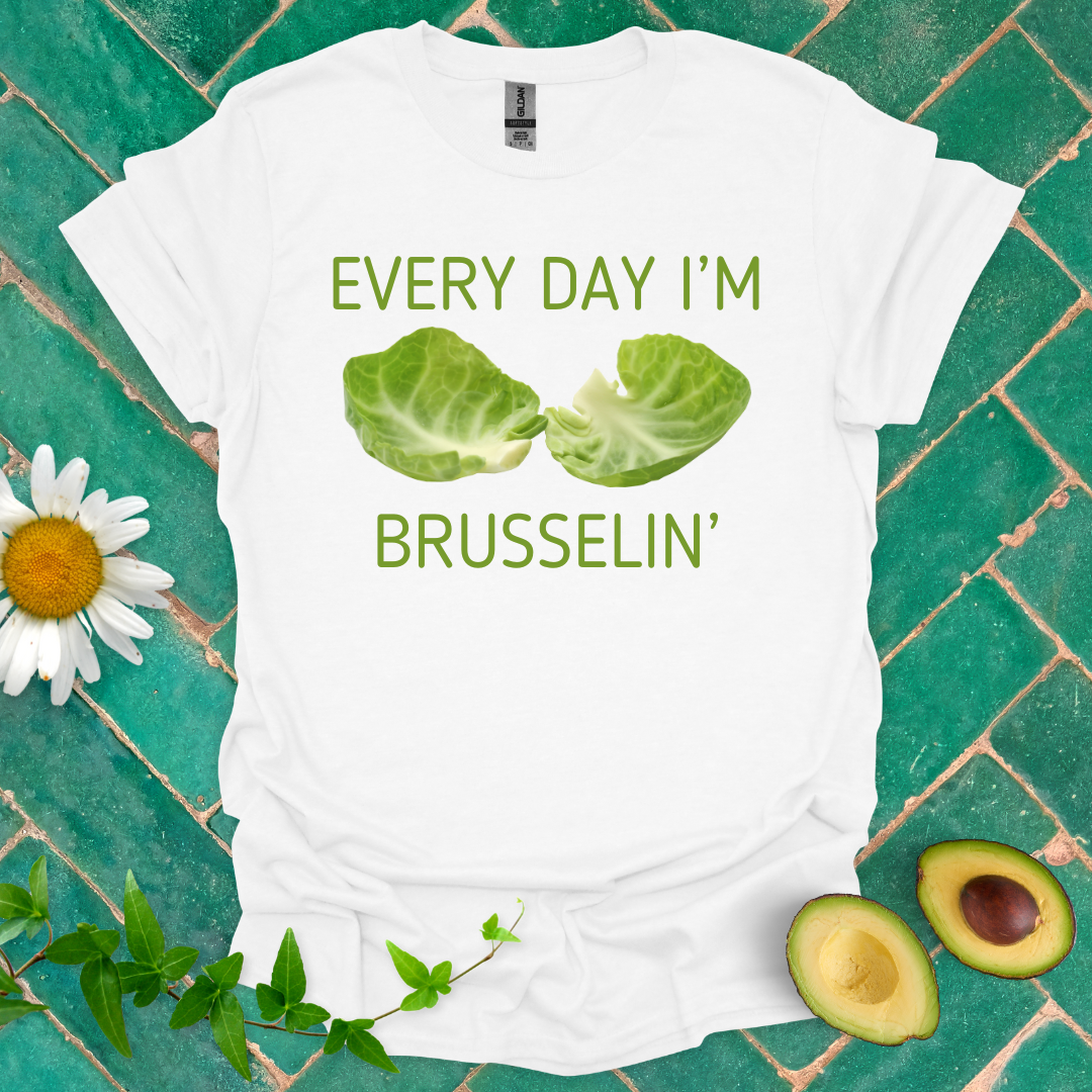 Every Day Brusselin' Tee