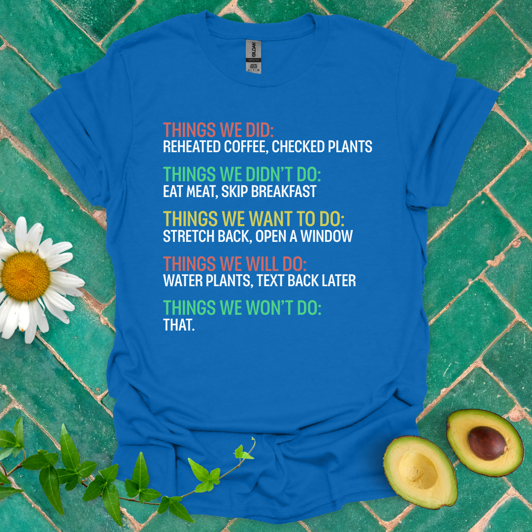 Everyday Choices Tee