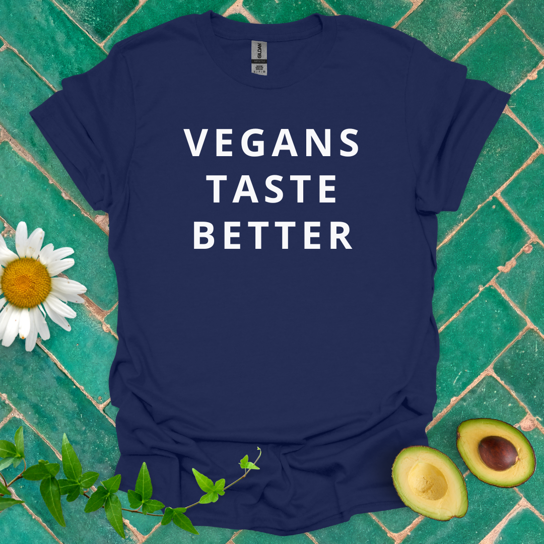 Vegans Taste Better Tee
