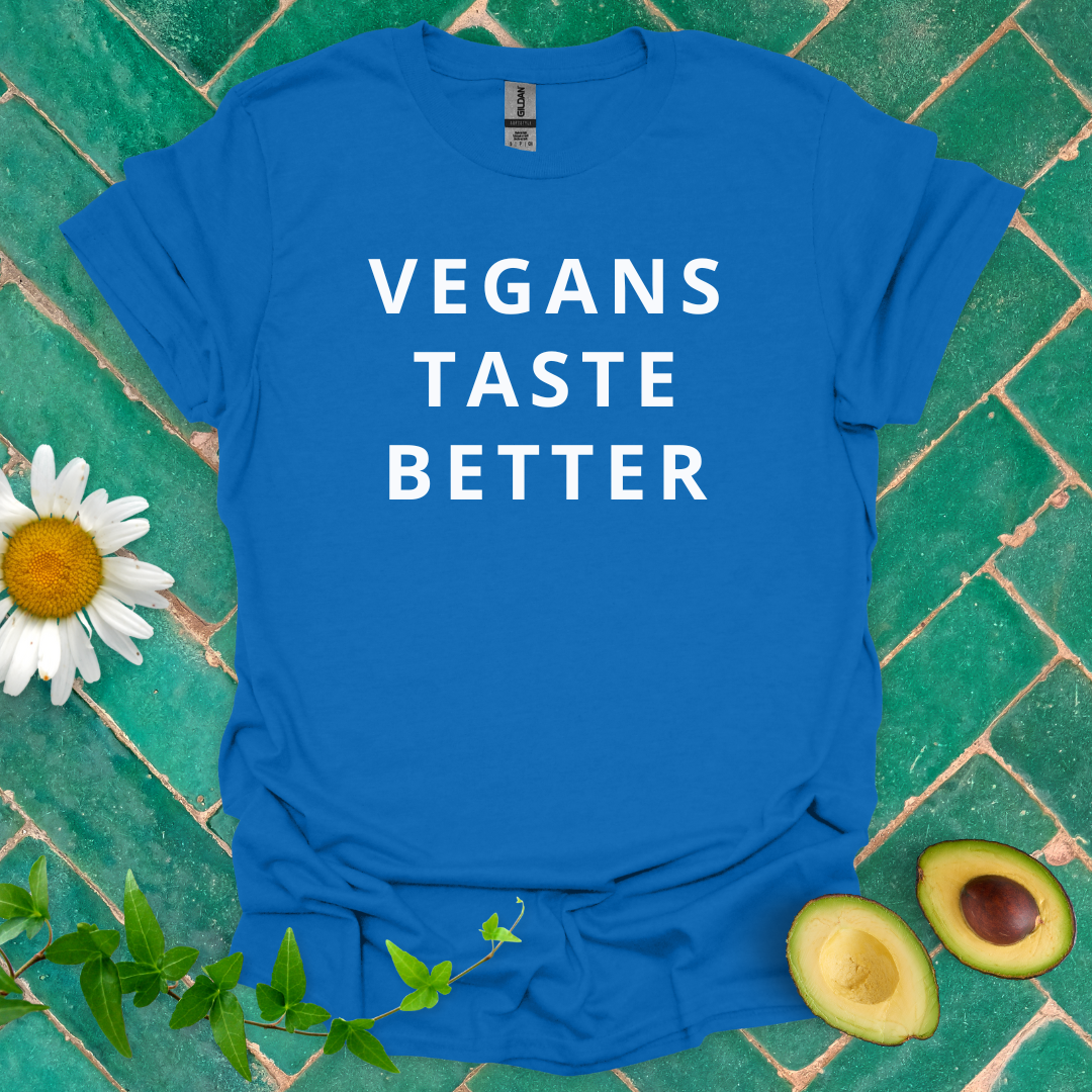 Vegans Taste Better Tee