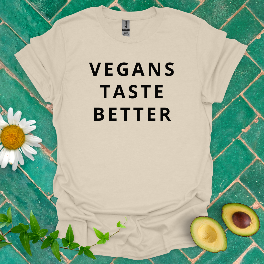 Vegans Taste Better Tee