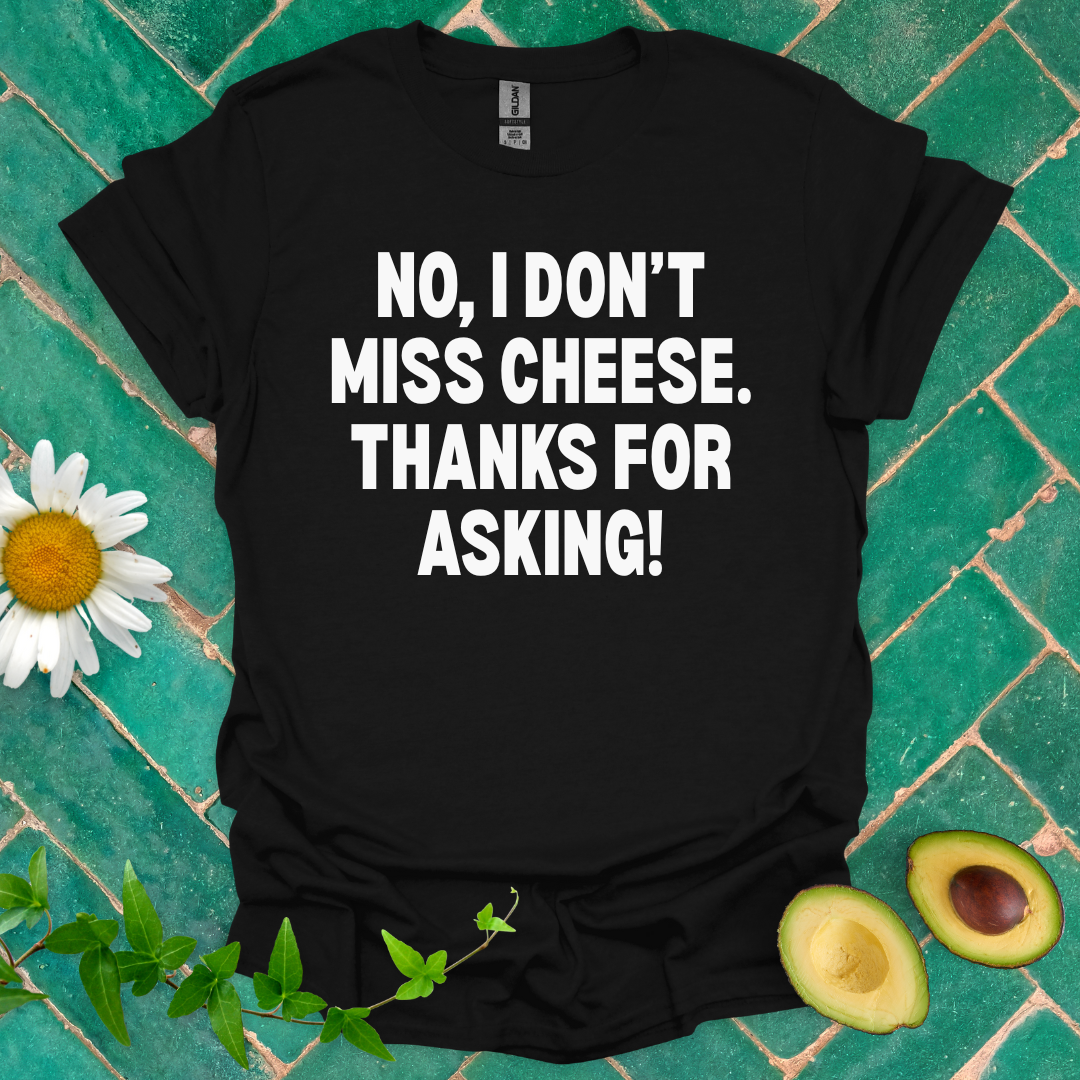 Don’t Miss Cheese Tee