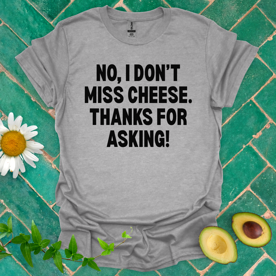 Don’t Miss Cheese Tee