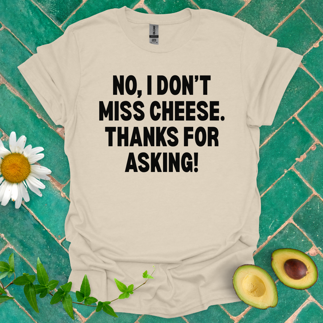 Don’t Miss Cheese Tee