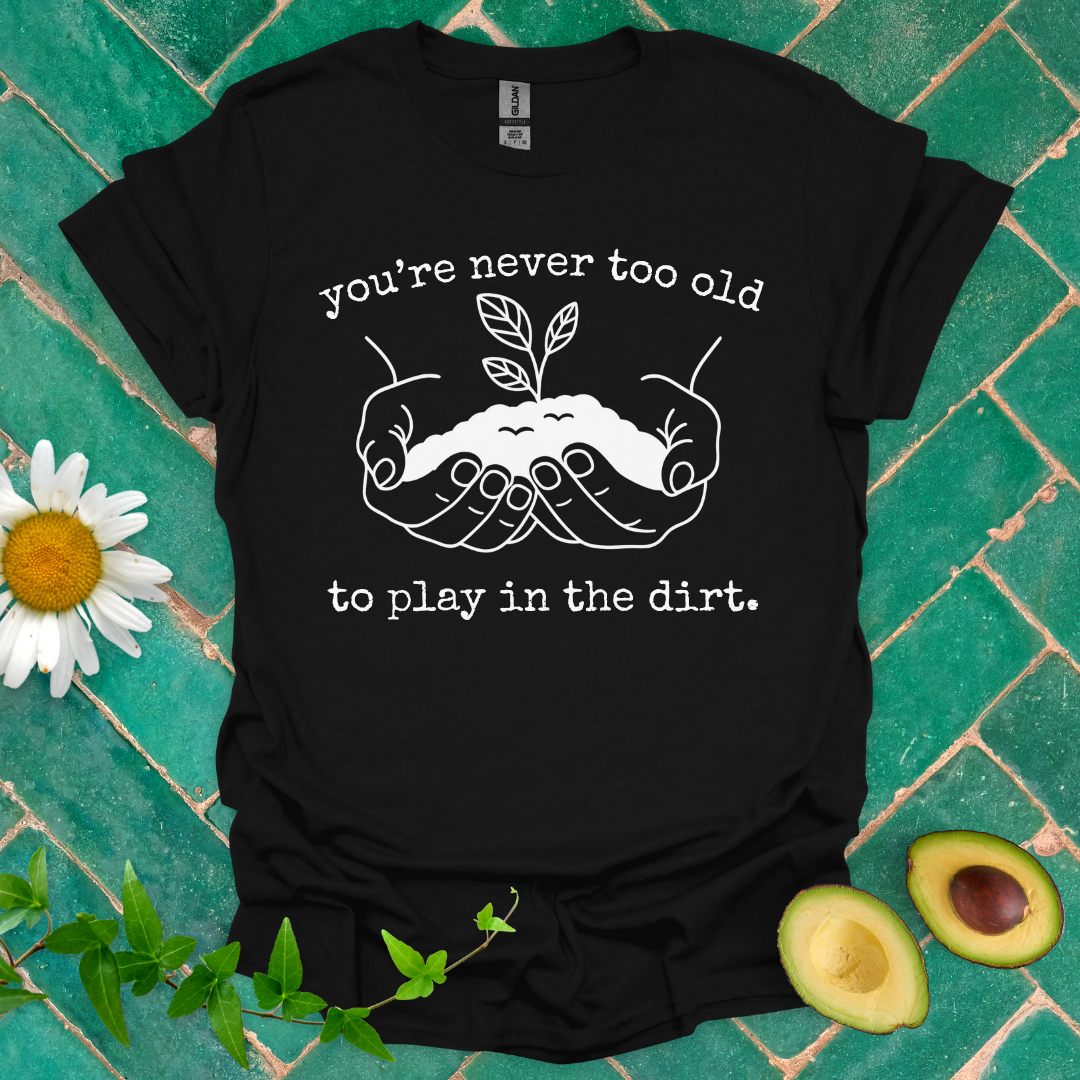 Play in the Dirt Tee