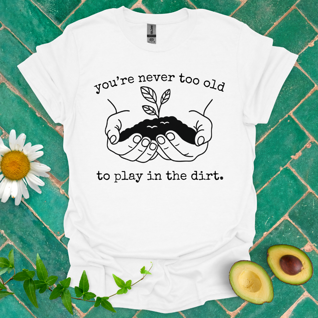 Play in the Dirt Tee
