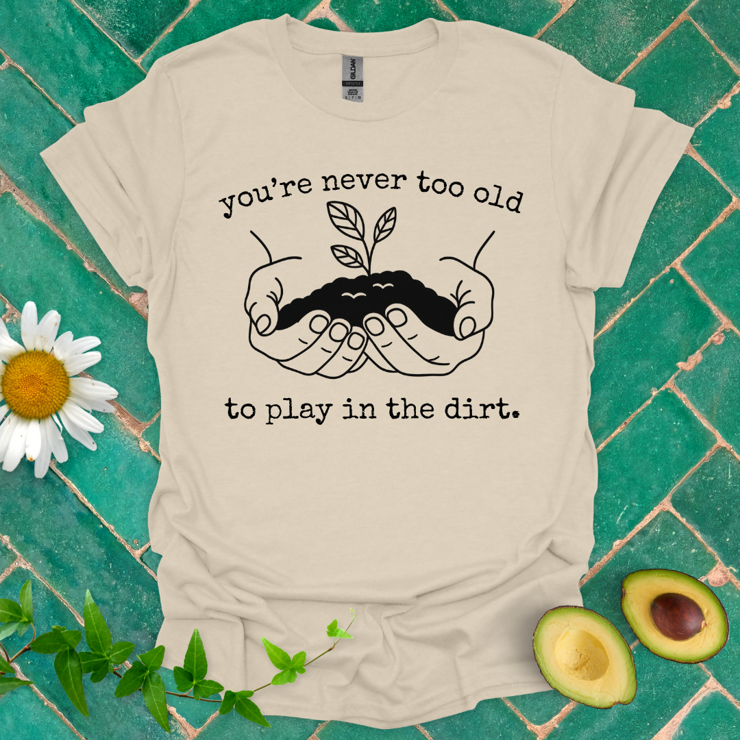 Play in the Dirt Tee