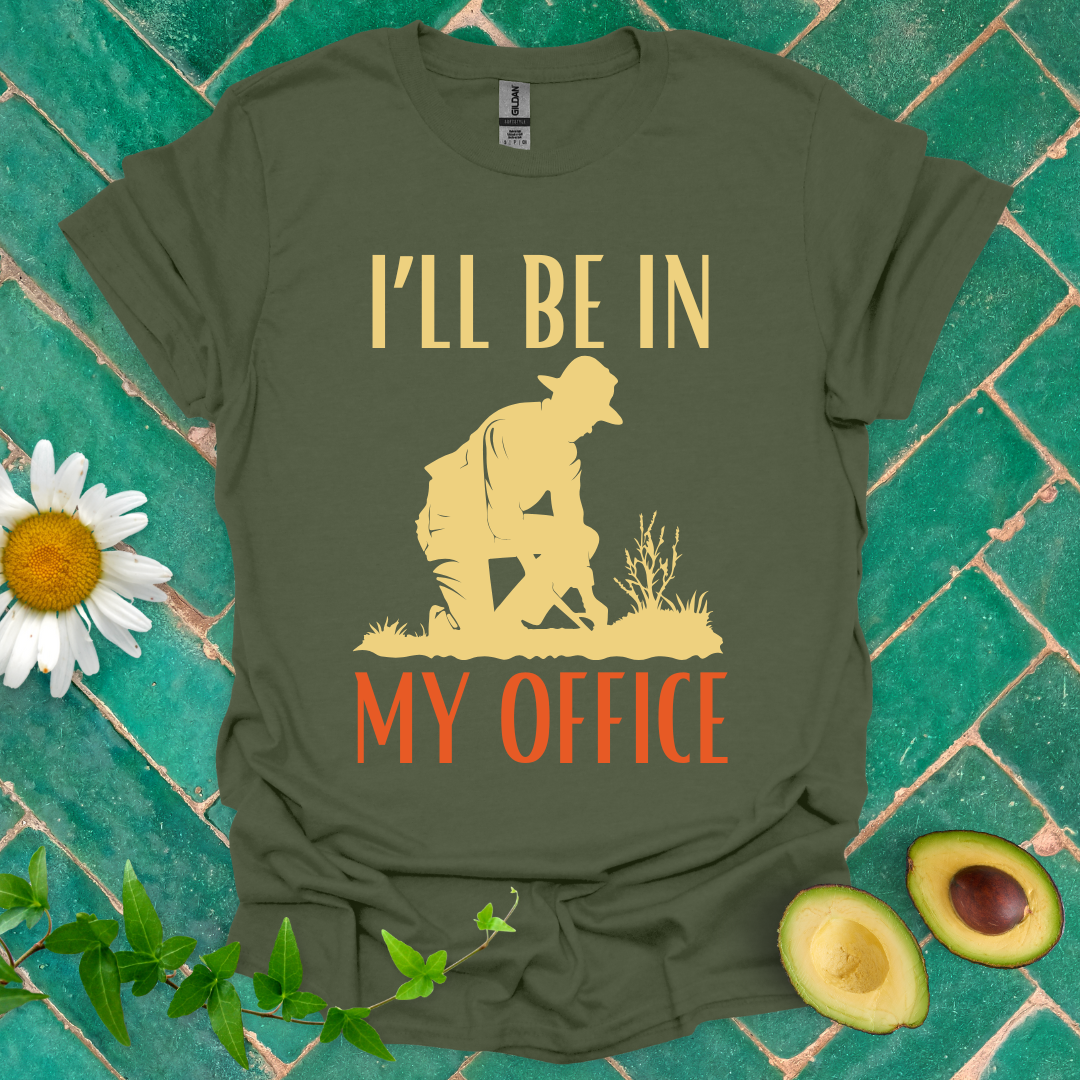 I'll Be in My Office Tee