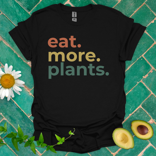 Eat More Plants Tee