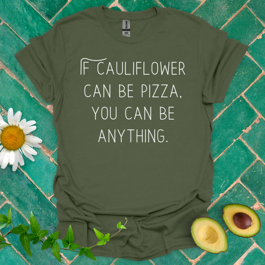 Be Anything Tee