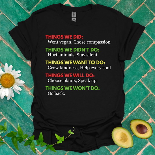 Things We Did... Tee