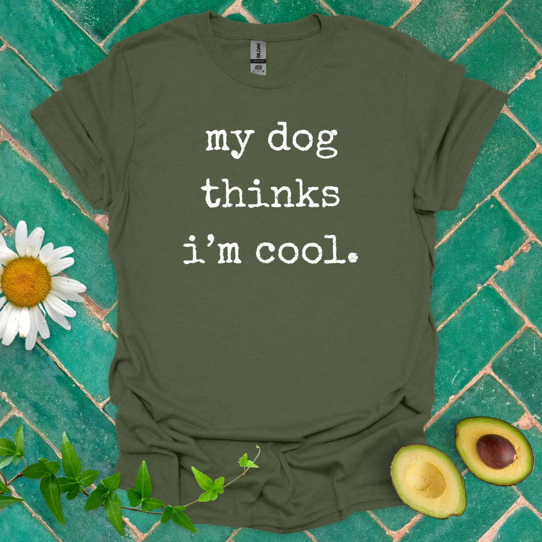 Dog's Opinion Tee