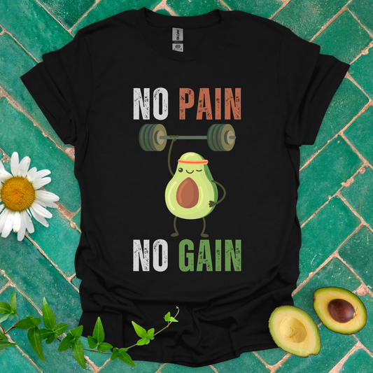 No Pain No Gain Tee