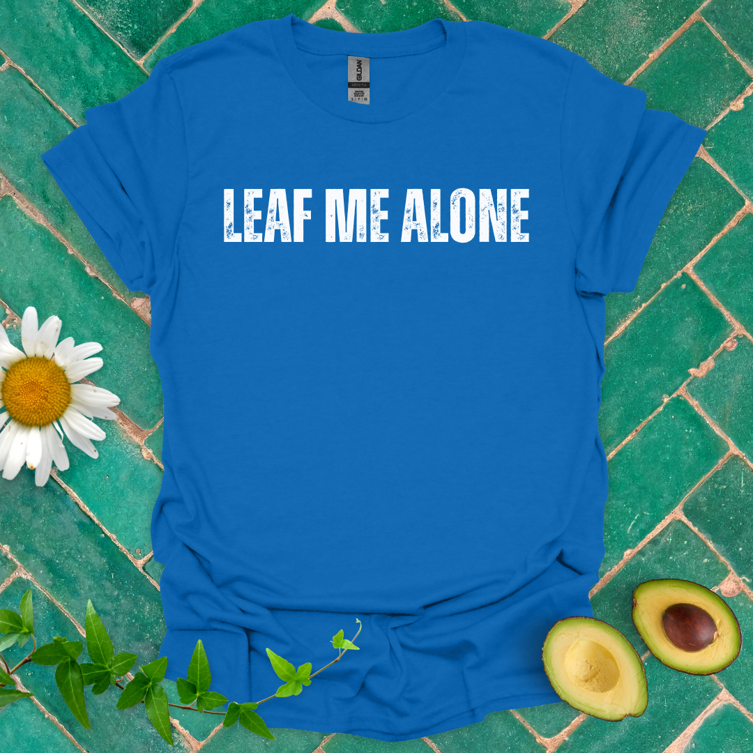 Leaf Me Alone Tee