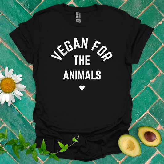 Vegan for the Animals Tee