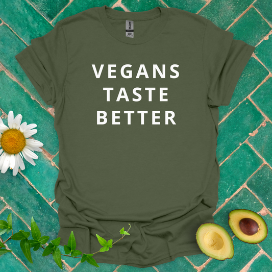 Vegans Taste Better Tee