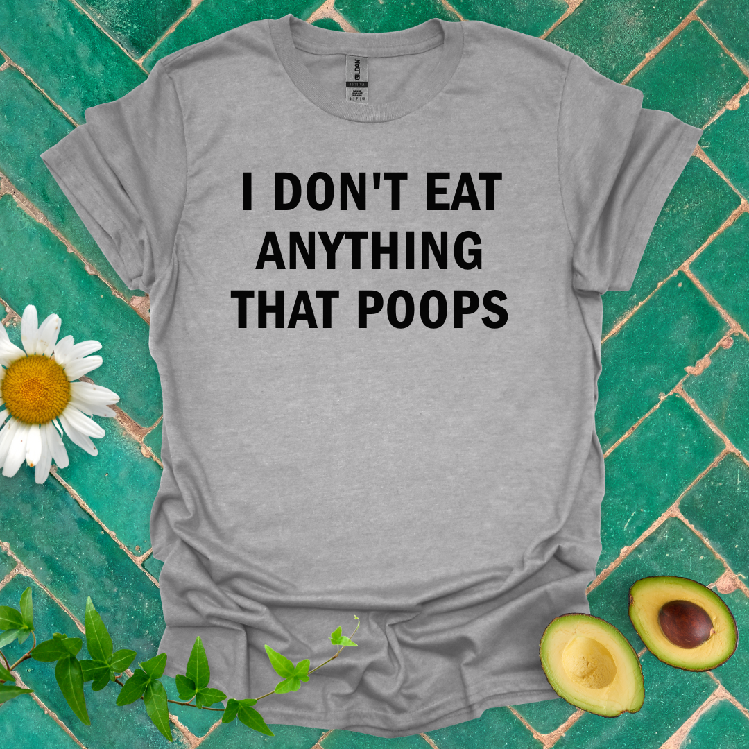 No Poop Food Tee