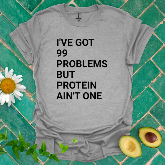 99 Problems Tee